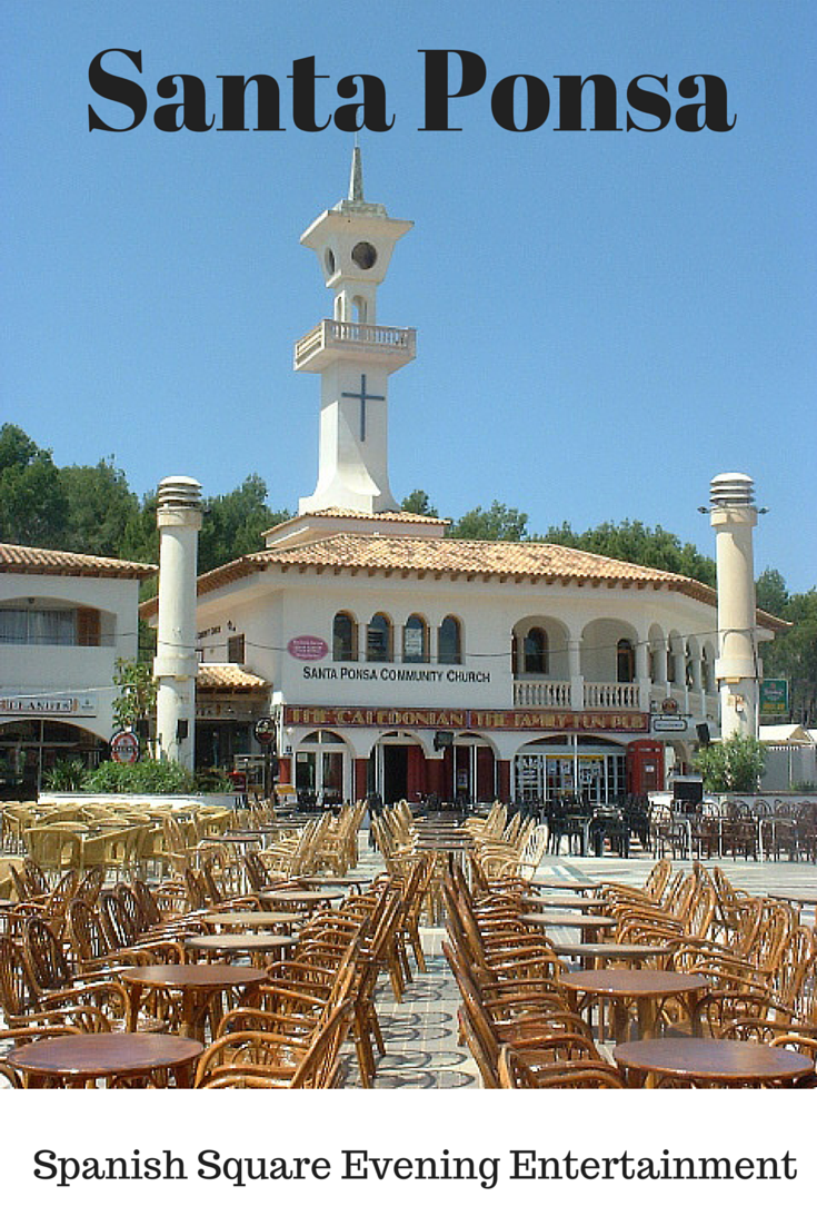 The Spanish Square in Santa Ponsa Evening Cabaret Venue