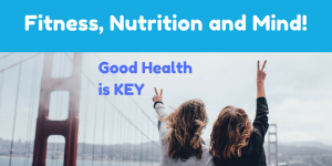 Nutrition is the key element of good health