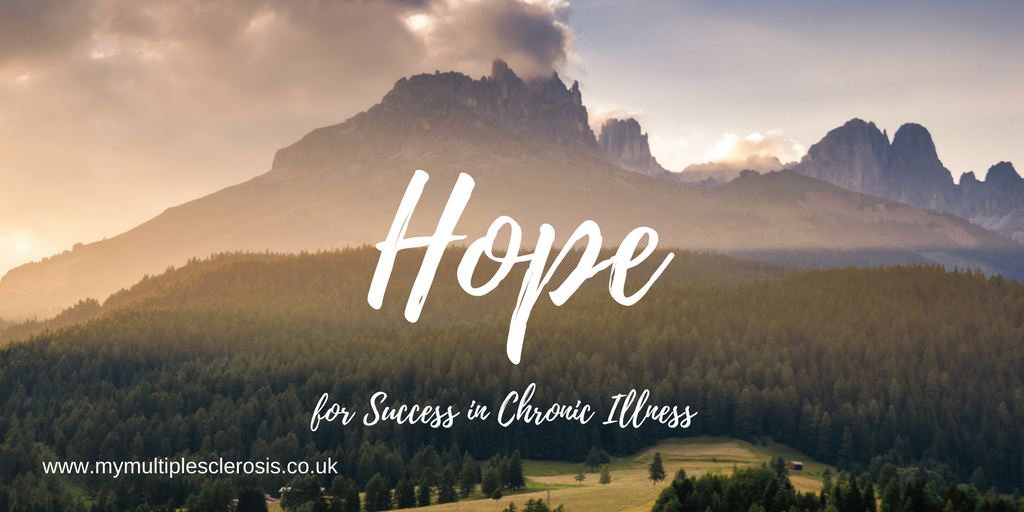 Hope for Chronic Illness a positive post oozing positivity